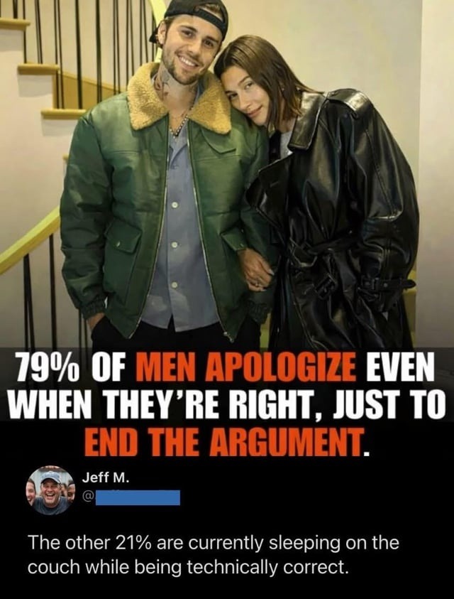 Most men apologize just to survive the evening - meme